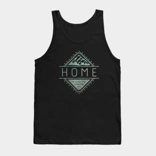 Home is where the mountains are Tank Top